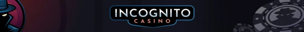 Incognito Casino